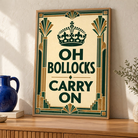 Cheeky wall art — Oh Bollocks Carry On — Framed room mockup